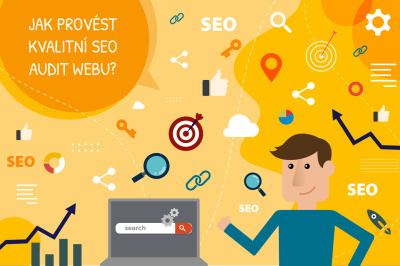 Jak provést kvalitní SEO audit webu? Jak provést kvalitní SEO audit webu?