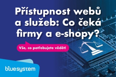 Přístupnost webů a služeb: Co čeká firmy a e-shopy? Přístupnost webů a služeb: Co čeká firmy a e-shopy?